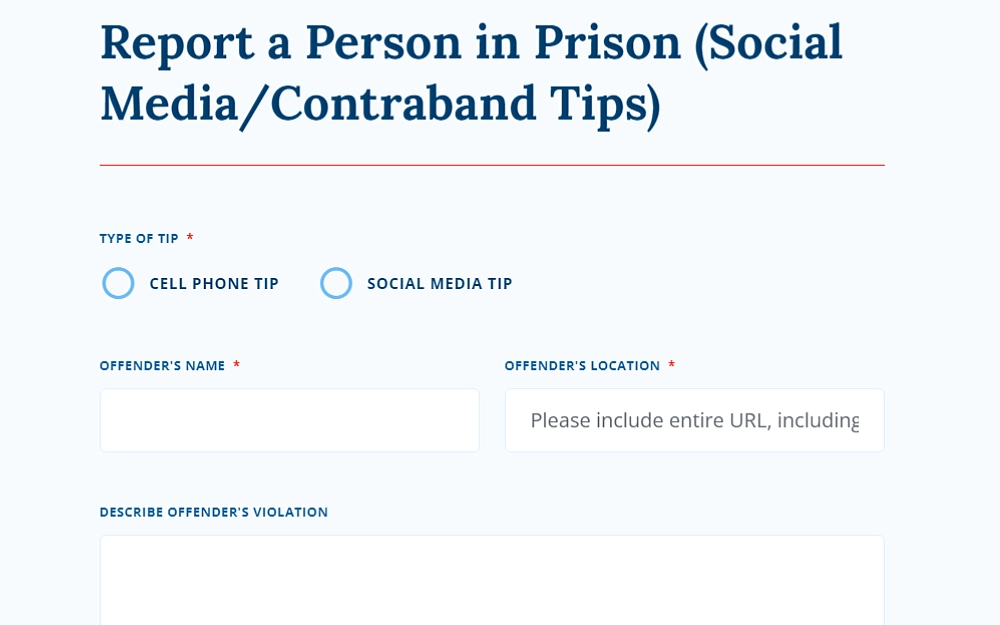 A screenshot shows a report of a person in prison form (social media or contraband tips) with details to be filled out, such as the type of tip, the offender's name, location, description of the offender's violation, personal details of the person who will report and contact details.